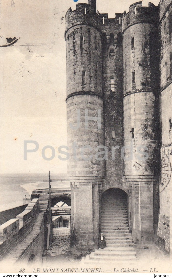 Le Mont Saint Michel - Le Chatelet - 43 - old postcard - 1912 - France - used - JH Postcards