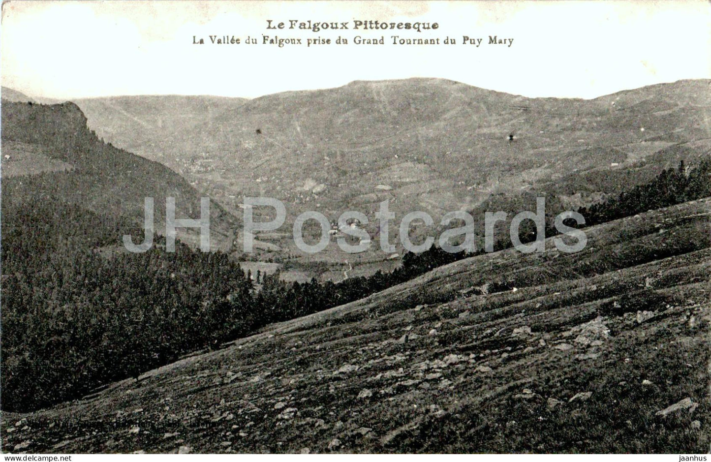 La Vallee du Falgoux prise du Grand Tournant du Puy Mary - Le Falgoux Pittoresque - old postcard - France - used - JH Postcards