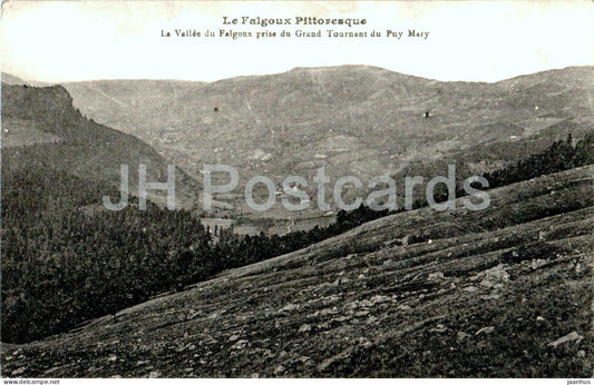 La Vallee du Falgoux prise du Grand Tournant du Puy Mary - Le Falgoux Pittoresque - old postcard - France - used - JH Postcards