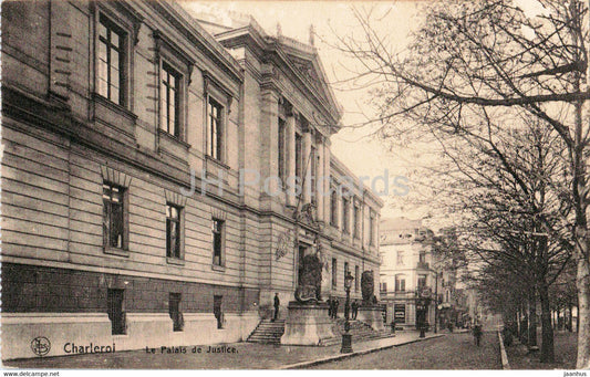 Charleroi - Le Palais de Justice - old postcard - 1915 - Belgium - used - JH Postcards