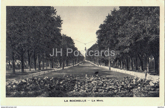 La Rochelle - Le Mail - old postcard - France - unused - JH Postcards