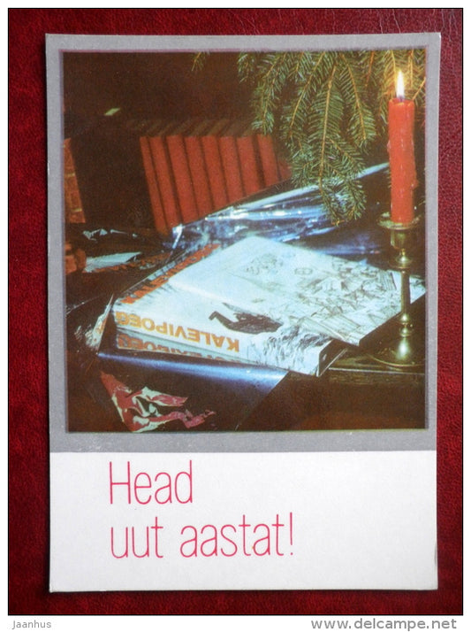 New Year Greeting card - candle - books - Estonian epic poem Kalevipoeg - 1976 - Estonia USSR - used - JH Postcards