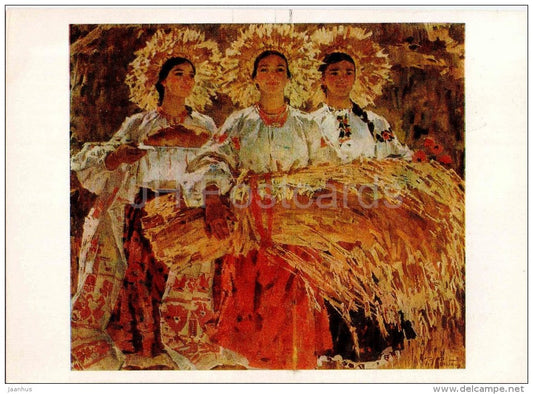 painting by T. Holembiyevska - 1 - Harvest , 1967 - women in ukrainian folk costumes - ukrainian art - unused - JH Postcards