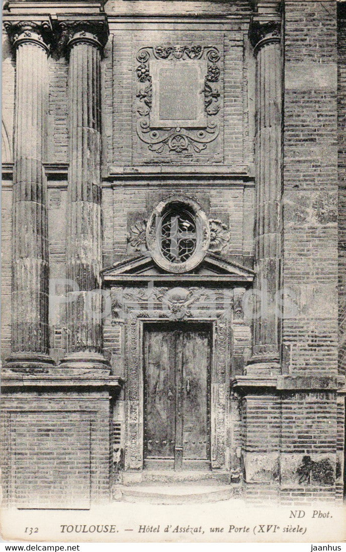 Toulouse - Hotel d'Assezat - Une Porte - 132 - old postcard - France - unused - JH Postcards