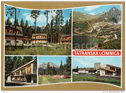 Tatranska Lomnica - Kysuca settlement - Skalnate Pleso - Vysoke Tatry - High Tatras - Czechoslovakia - Slovakia - used - JH Postcards