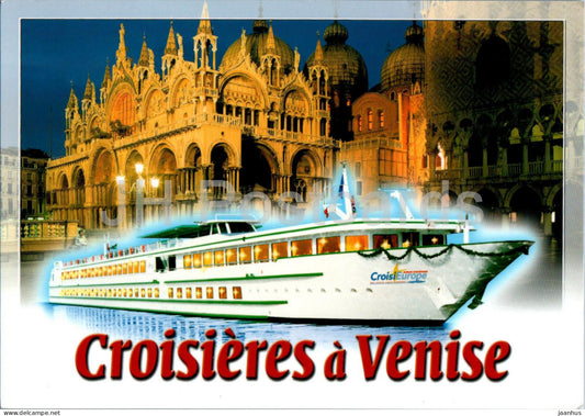 Croisieres a Venise - Venice Cruises - passenger ship - France - unused - JH Postcards