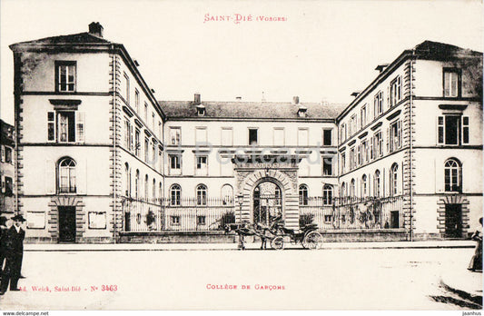 Saint Die - College de Garcons - boys college - horse carriage - 3463 - old postcard - France - unused - JH Postcards