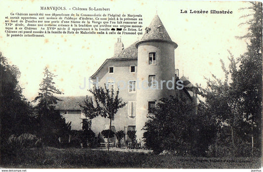 Marvejols - Chateau St Lambert - castle - old postcard - France - unused - JH Postcards