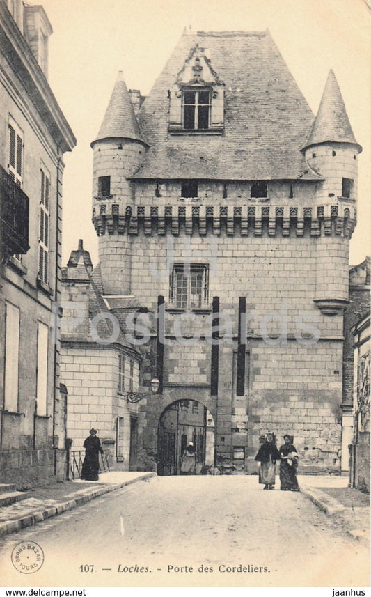 Loches - Porte des Cordeliers - castle - 107 - old postcard - France - unused - JH Postcards
