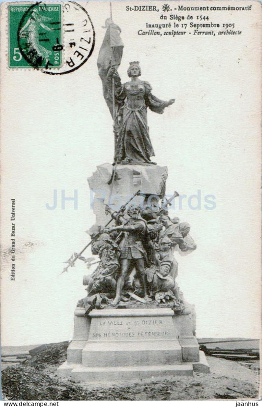 Saint Dizier - Monument commemoratif du Siege 1544 - 1911 - old postcard - France - used - JH Postcards