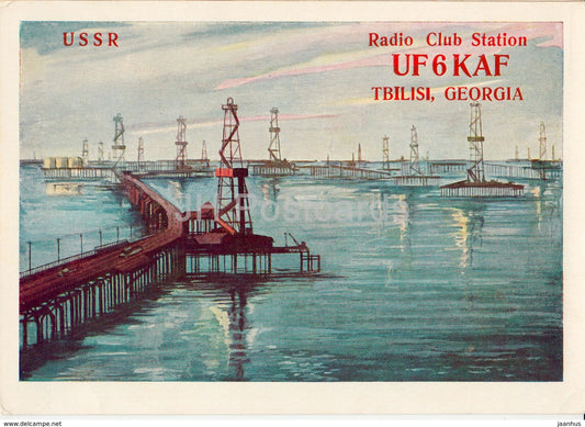 Baku - oil well - 1 - UF6KAF Tbilisi Georgia - QSL Card - 1960 - Azerbaijan USSR - used - JH Postcards