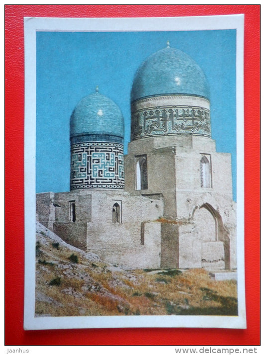 Khazy Zade Rumi Mausoleum of the Sakhi-Zinda ensemble - Samarkand - 1957 - Uzbekistan USSR - unused - JH Postcards