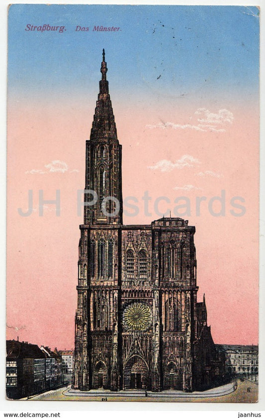 Strassburg - Das Münster - cathedral - Feldpost - Bahnhofrest. - 77 - 1912 - old postcard - France - used - JH Postcards