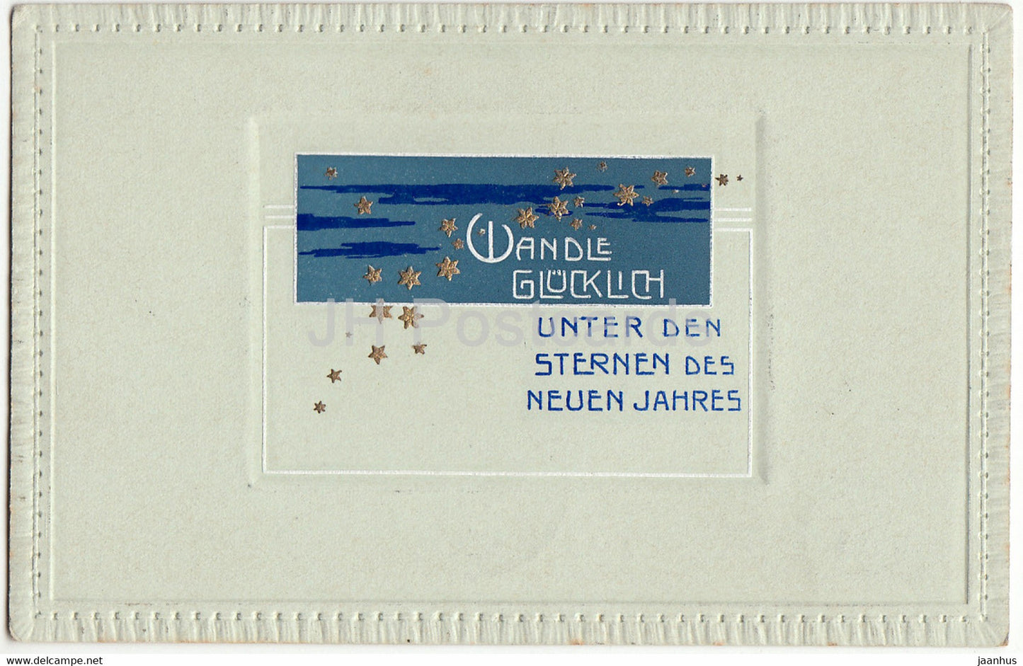 New Year Greeting Card - Wandle Glucklich unter den Sternen de Neues Jahres - old postcard - 1908 - Germany - used - JH Postcards