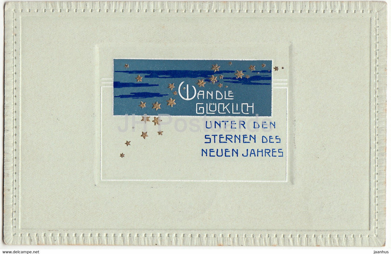 New Year Greeting Card - Wandle Glucklich unter den Sternen de Neues Jahres - old postcard - 1908 - Germany - used - JH Postcards
