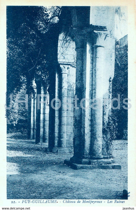 Puy Guillaume - Chateau de Montpeyroux - Les Ruines - 21 - old postcard - France - unused - JH Postcards