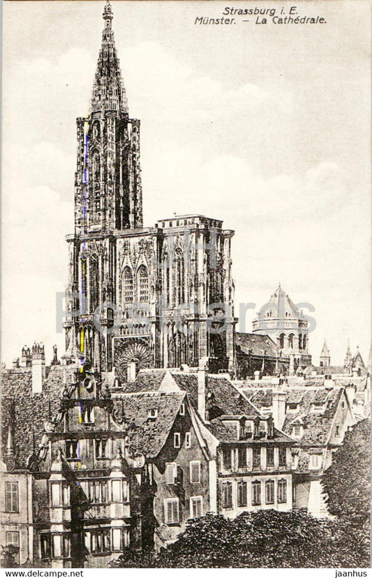 Strassburg - Strasbourg - Munster - La Cathedrale - cathedral - old postcard - France - unused - JH Postcards