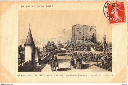 Les Ruines du Vieux Chateau de Langeais - La Vallee de la Loire - castle ruins - old postcard - 1911 - France - used