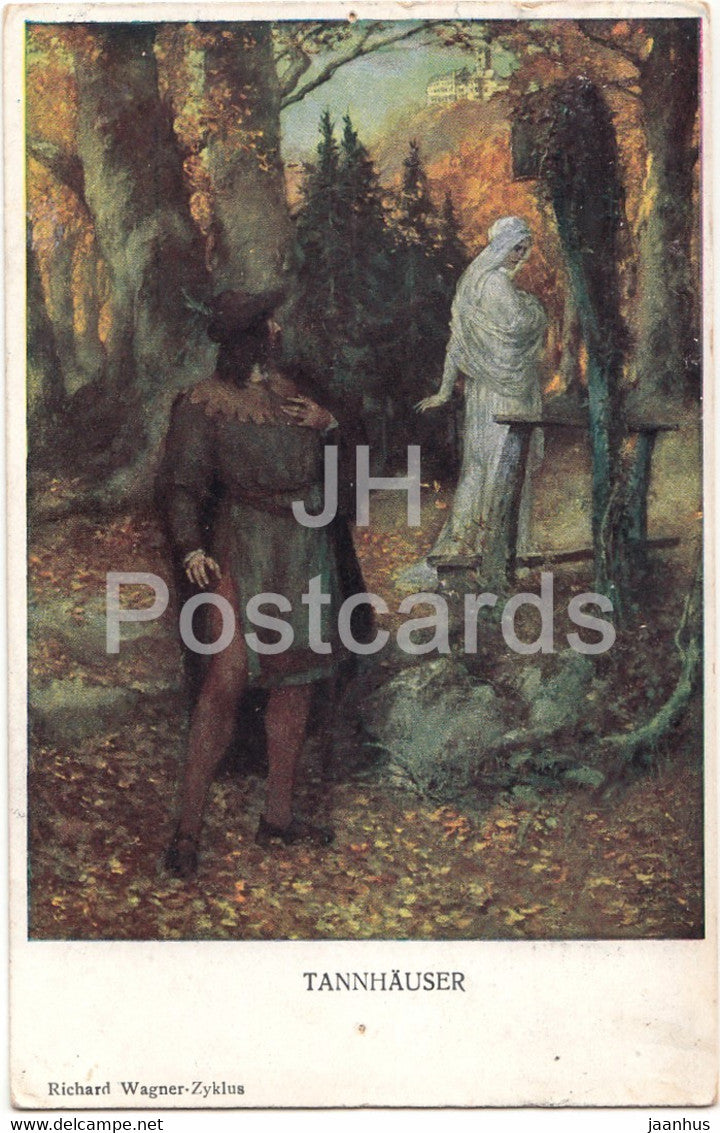 Tannhauser - Opera by Richard Wagner - old postcard - 1916 - Germany - used - JH Postcards