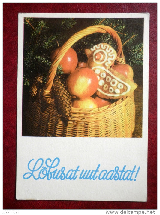 New Year Greeting card - apples - gingerbread - basket - cone - 1975 - Estonia USSR - used - JH Postcards