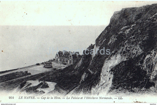 Le Havre - Cap de la Heve - La Falaise et l'Hotellerie Normande - 264 - old postcard - France - used - JH Postcards