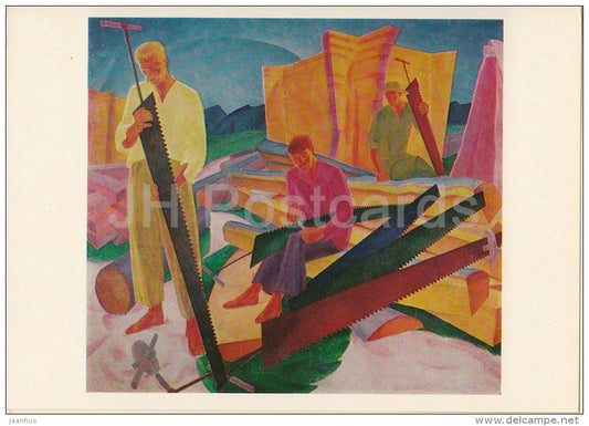 painting by A. Bogomazov - Sharpening Saws , 1926 - Ukrainian art - 1981 - Russia USSR - unused - JH Postcards