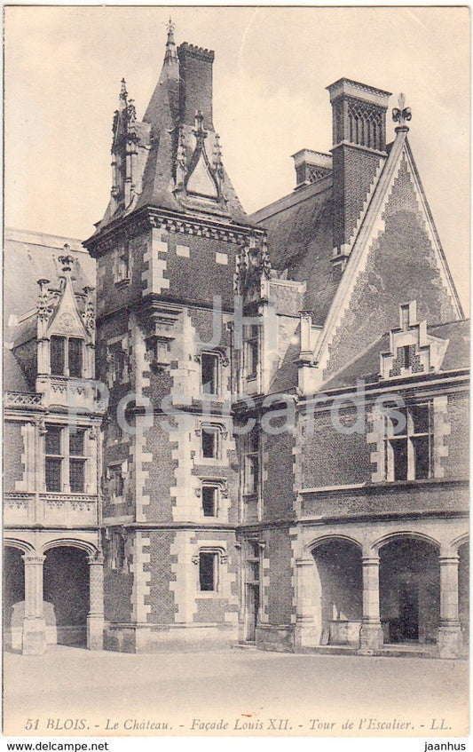 Blois - Le Chateau - Facade Louis XII - Tour de l'Escalier - castle - 51 - old postcard - France - unused - JH Postcards