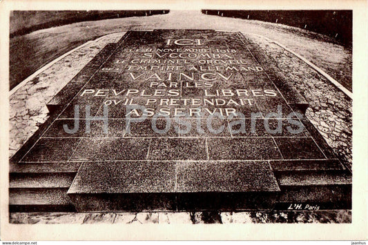 Foret de Compiegne - Clairiere de l'Armistice - La Dalle Centrale - old postcard - France - unused - JH Postcards