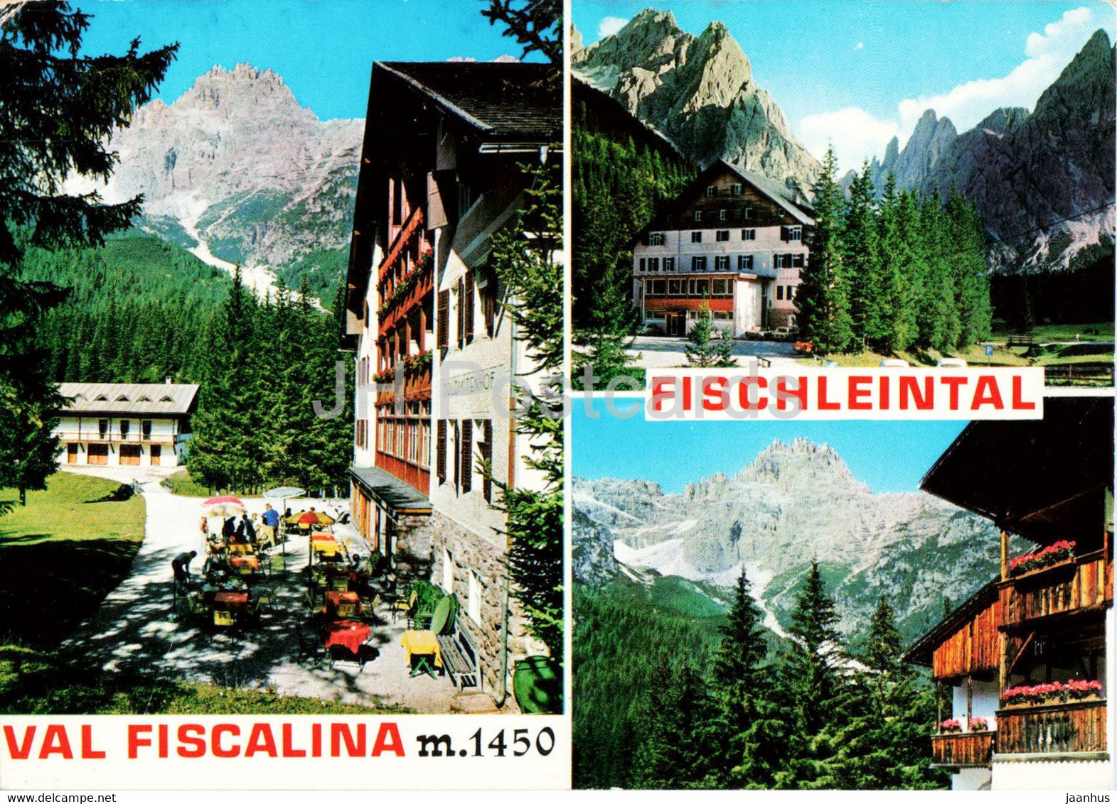 Val Fiscalina 1450 m - Fischleintal - hotel Dolomitenhof - Fischleinboden - Sexten - Pustertal - 1972 - Italy - used - JH Postcards