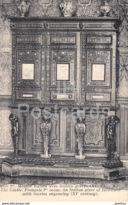 Chenonceau - Le Chateau - Chambre Francois Ier - Meuble Italien - castle - 63 - old postcard - France - unused