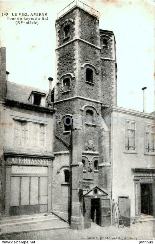 Le Viel Amiens - Tour du Logis du Roi - 149 - old postcard - France - unused - JH Postcards