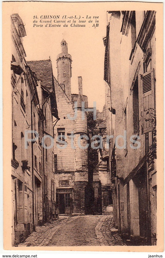 Chinon - La Rue du Grand Carroi et la tour de la Porte d'Entree du Chateau - 14 - old postcard - France - unused - JH Postcards