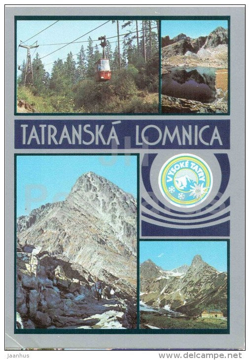 Tatranska Lomnica - cable car - Spisske Pleso - Brncalova cottage - Czechoslovakia - Slovakia - used 1989 - JH Postcards