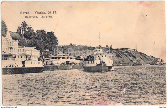 Vyatka - Viatka - les ports - port - ship - steamer - old postcard - 1910 - Imperial Russia - used - JH Postcards