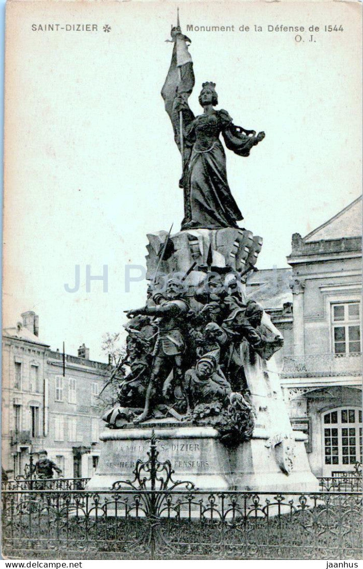 Saint Dizier - Le Monument de la defense de 1544 - 1 - old postcard - France - used - JH Postcards