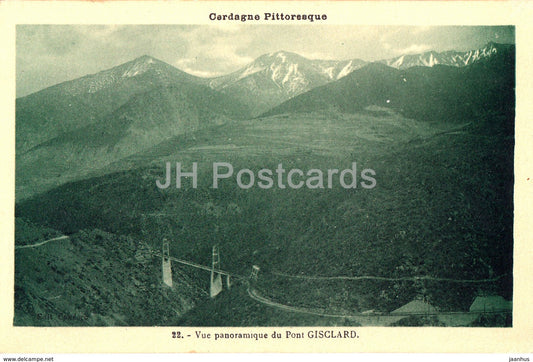 Cerdagne Pittoresque - Vue panoramique du Pont Gisclard - bridge - 22 - old postcard - France - unused - JH Postcards
