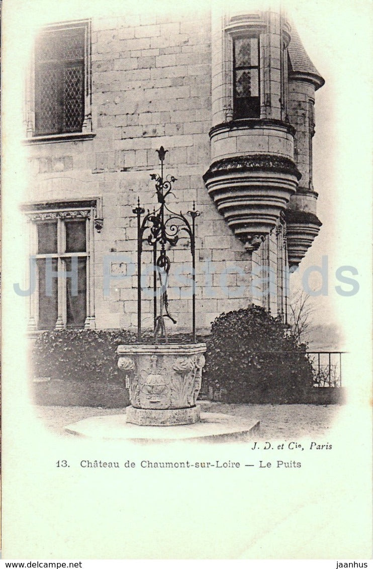 Chateau de Chaumont Sur Loire - Le Puits - castle - 13 - old postcard - France - unused