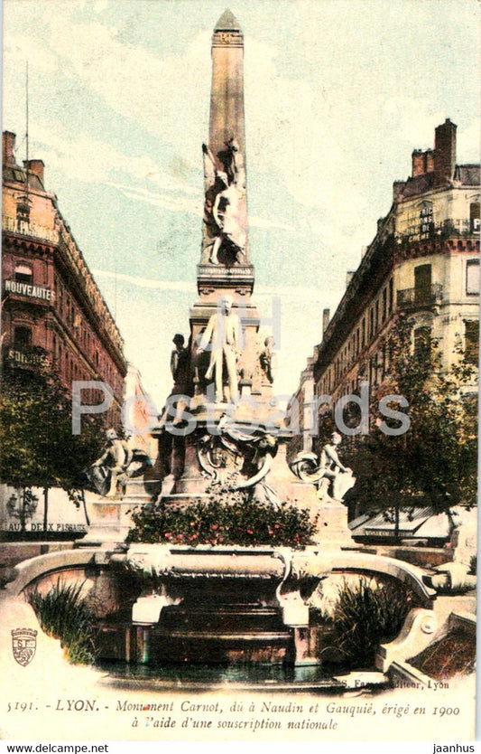 Lyon - Monument Carnot - du a Naudin et Gauquie - 5191 - old postcard - France - used - JH Postcards