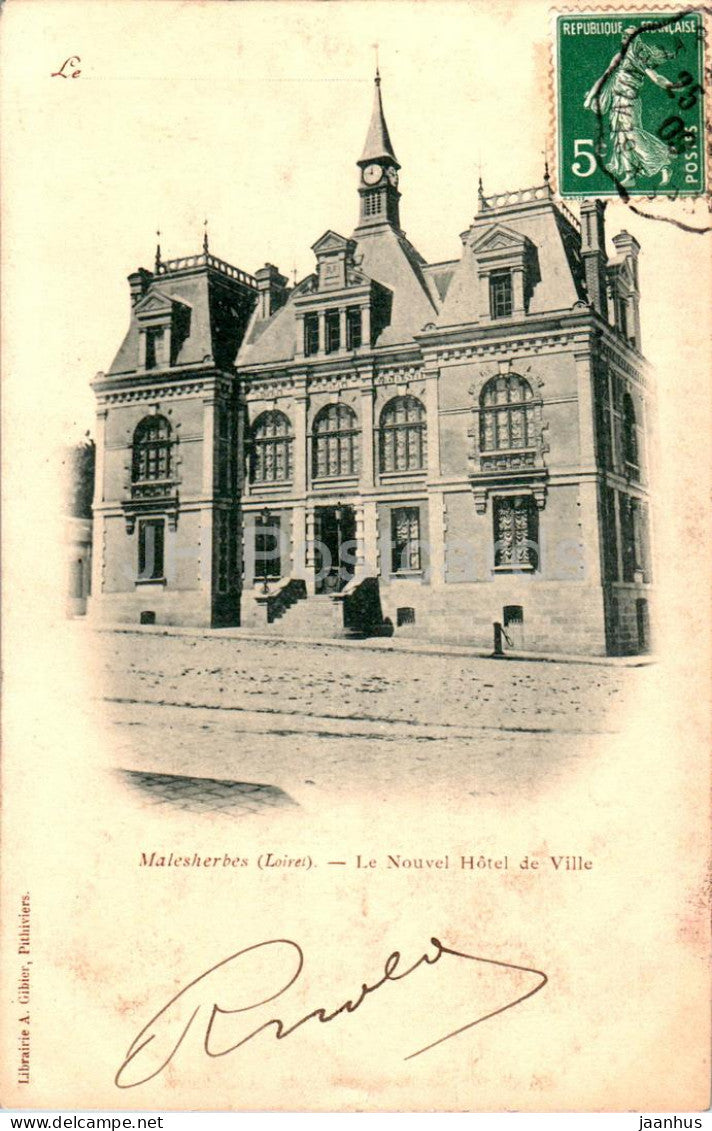 Malesherbes - Le Nouvel Hotel de Ville - new town hall - old postcard - 1909 - France - used - JH Postcards