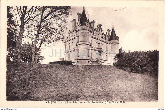 Veigne - Chateau de la Tortiniere - Cote Sud - castle - old postcard - France - unused - JH Postcards