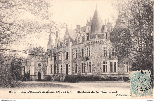 La Poiteviniere - Chateau de la Rochecantin - 254 - castle - old postcard - 1905 - France - used