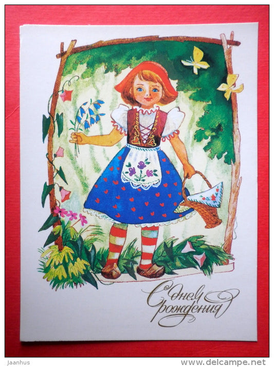 Birthday Greeting Card - by T. Sorokina - Little Red Riding Hood - girl - 1990 - Russia USSR - unused - JH Postcards