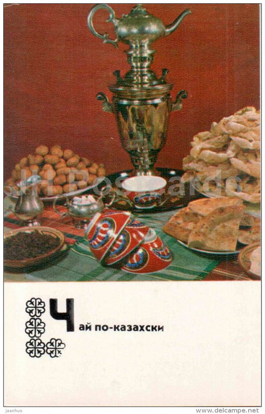 Kazakh tea - Kazakh cuisine - dishes - Kasakhstan - 1977 - Russia USSR - unused - JH Postcards