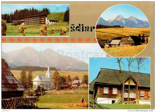 Zdiar - Belianske Tatry - typical architecture - Czechoslovakia - Slovakia - used 1979 - JH Postcards