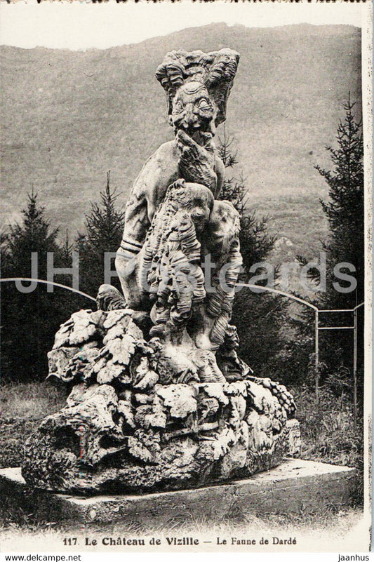 Le Chateau de Vizille - Le Faune de Darde - 117 - old postcard - France - unused - JH Postcards