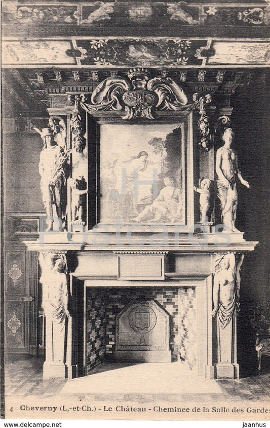Cheverny - Le Chateau - Cheminee de la Salle des Gardes - 4 - castle - old postcard - France - unused