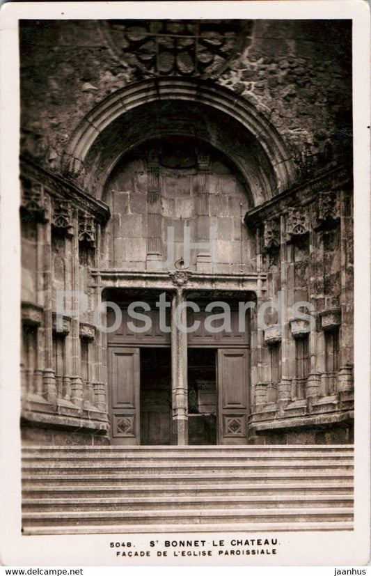 St Bonnet - Le Chateau - Facade de l'Eglise Paroissiale - 5048 - church - old postcard - France - unused - JH Postcards