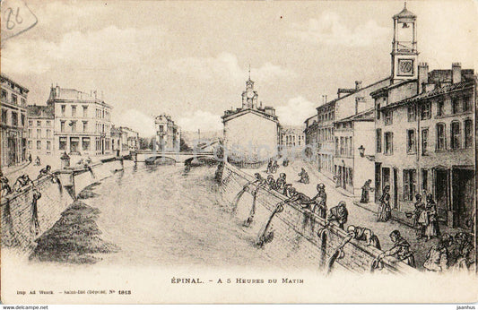 Epinal - A 5 Heures du Matin - illustration - old postcard - France - unused - JH Postcards