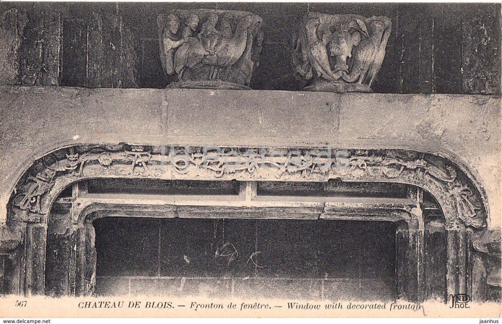 Chateau de Blois - Fronton de Fenetre - 567 - castle - old postcard - France - unused