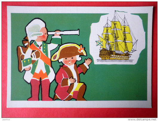illustration by E. Rapoport - battleship - XVIII century - Little Seafarers - 1971 - Russia USSR - unused - JH Postcards